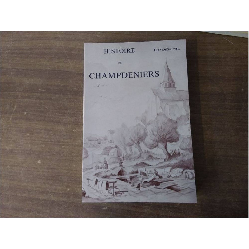 HISTOIRE DE CHAMPDENIERS